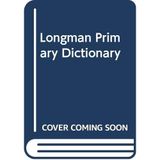 Longman Primary Dictionary