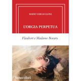 L'orgia perpetua. Ediz. limitata (Di là dal fiume e tra gli alberi)