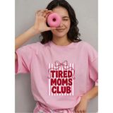 Lorvex T-Shirt Oversize %100 Pamuklu Rahat Kalıp Anneler Günü Özel Baskılı Tişört - 50-Pembe - XL