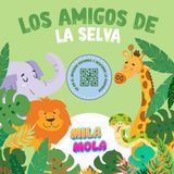 LOS AMIGOS DE LA SELVA: Un cuento musical para contar y cantar