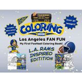 Los Angeles Fan Fun: My First Football Coloring Book: A Cute Sports Activity Book for Kids Ages 4-8 (Los Angeles Edition) (Gridiron City Fun)