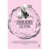 LOŞ AYNA - ERHAN BENER