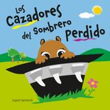 Los Cazadores del Sombrero Perdido
