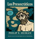Los Presocráticos: Manuales de Historia de la Filosofía Antigua y de Grecia.