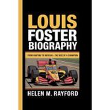 Louis Foster biography: From Karting to IndyCar — The Rise of a Champion