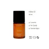 Loupe Organics mDeo12 30 ml | Bioaktif Deodorant. Sertifikalı Organik. %100 Doğal | Lavanta. Itır Çiçeği. Sandal.