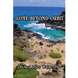 Love Beyond Orbit: Aloha in the Future