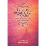 Love is More Than Words: An Examination of Faith from the Margins