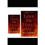Love me Hate Me: amazing from start to finish