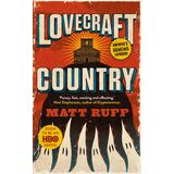 Lovecraft Country Matt Ruff