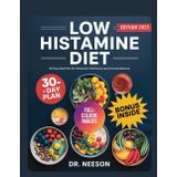 low histamine diet: 30-Day Meal Plan for Histamine Intolerance and Immune Balance