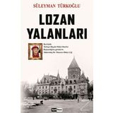 Lozan Yalanları - Süleyman Türkoğlu