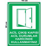 Lucena Metal Acil Çıkış Kapısı Acil Durumlar Haricinde Kullanmayınız 15CM x 20CM Uyarı Levhası Yönlendirme Tabela