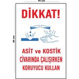 Lucena Metal Dikkat Asit ve Kostik Civarında Çalışırken Koruyucu Kullan 15 cm x 20 cm Uyarı Levhası Yönlendirme Tabelası