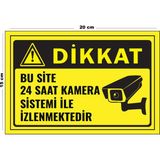 Lucena Metal Dikkat Bu Site 24 Saat Kamera Sistemi İle İzlenmektedir 15 cm x 20 cm Uyarı Levhası Yönlendirme Tabelası