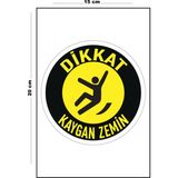 Lucena Metal Dikkat Kaygan Zemin - Yuvarlak 15 cm x 20 cm Uyarı Levhası Yönlendirme Tabelası