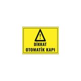 Lucena Metal Dikkat Otomatik Kapı 15 cm x 20 cm Uyarı Levhası Yönlendirme Tabelası