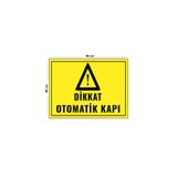 Lucena Metal Dikkat Otomatik Kapı 30 cm x 40 cm A3 Büyüklüğünde Uyarı Levhası Yönlendirme Tabelası
