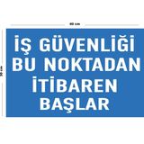 Lucena Metal Iş Güvenliği Bu Noktadan Itibaren Başlar 30 cm x 40 cm A3 Büyüklüğünde Uyarı Levhası Yönlendir
