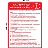 Lucena Metal Kazan Dairesi Güvenlik Talimatı 15 cm x 20 cm Uyarı Levhası Yönlendirme Tabelası