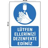 Lucena Metal Lütfen Ellerinizi Dezenfekte Ediniz 15 cm x 20 cm Uyarı Levhası Yönlendirme Tabelası