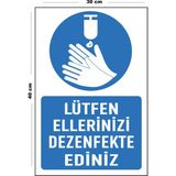 Lucena Metal Lütfen Ellerinizi Dezenfekte Ediniz 30 cm x 40 cm A3 Büyüklüğünde Uyarı Levhası Yönlendirme