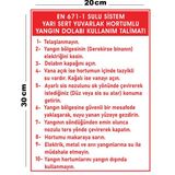 Lucena Metal Sulu Sistem Yarı Sert Yuvarlak Hortumlu Yangın Dolabı Kullanım Talimatı Uyarı Levhası - 20 cm x 30 cm