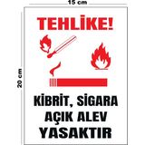 Lucena Metal Tehlike Kibrit Sigara Açık Alev Yasaktır 15 cm x 20 cm Uyarı Levhası Yönlendirme Tabelası