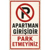 Lucena Retro Apartman Girişi Park Etmeyiniz Metal Uyarı Tabelası Dekoratif Duvar Levhası 20x30 cm