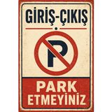 Lucena Retro Giriş Çıkış Park Etmeyiniz Metal Uyarı Tabelası Dekoratif Levha - 15x20 cm