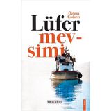 Lüfer Mevsimi