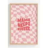 Lumiyo Ahşap Çerçeveli Mama Needs Coffee Pembe Retro Poster Dekorasyon