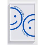 Lumiyo Çerçeveli Mavi Minimalist Don't Worry Be Happy Duvar Posteri