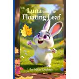 Luna and the Floating Leaf