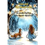 Luna und der Mondfuchs – Ein zauberhaftes Gute-Nacht-Abenteuer