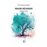 Luna Yayınları Analar Ağlamasın -Terör - Korona - Deprem - Kasım 2024