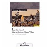Lunapark - Gereon Rath'ın Altıncı Vakası
