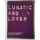 Lunatic and Lover