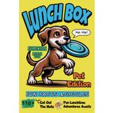Lunch Box 110+ Fun Facts and Giggles for Kids: Pet Edition - Ages 6 -10