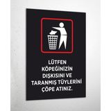 Lütfen Köpeğinizin Dışkısını ve Taranmış Tüylerini Çöpe Atınız - Uyarı Tabela Levhası 24X34 cm Polikarbon - 24 x 34 cm - 1 Adet