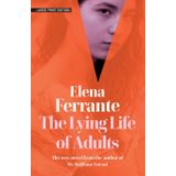 Lying Life Of Adults - Elena Ferrante