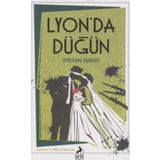 Lyon'da Düğün Ciltli Stefan Zweig