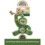 M-Pets Terra Eco Po Puppy Köpek Oyuncağı (Tembel Hayvan)