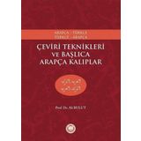 M. Ü. İlahiyat Fakültesi Vakfı Yayı Çeviri Teknikleri ve Başlıca Arapça Kalıplar