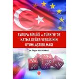 Mabelme Store Avrupa Birliği ve Türkiyede Katma Değer Vergisinin Uyumlaştırılması