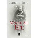 Mabelme Store Egenin Kurtuluş Destanı - Yörük Ali Efe