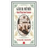 Mabelme Store Gâvur Mümin - Gazi Paşa’nın Casusu