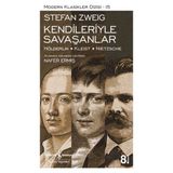Mabelme Store - Kendileriyle Savaşanlar (Hölderlin - Kleist - Nietzsche) - Modern Klasikler Dizisi