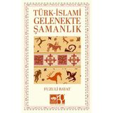 Mabelme Store Türk – Islami Gelenekte Şamanlık