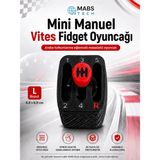 Mabs Tech Manuel Vites Fidget El Oyuncağı - L boy - Araba Meraklısı Çocuklara ve Sürücü Adaylarına Hediye 3D Vites Topuzu